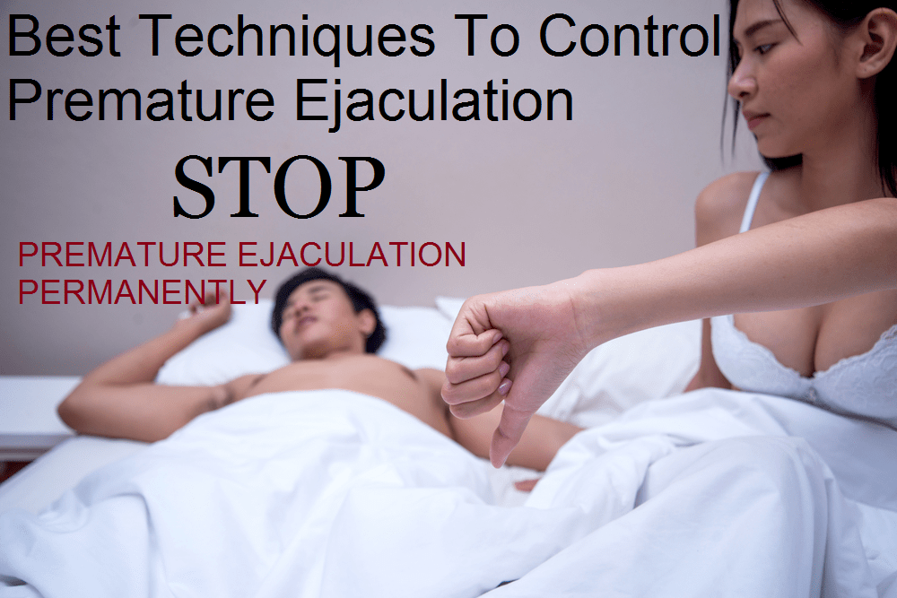 Premature Ejaculation Techniques And Solutions